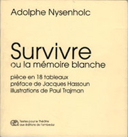 Couverture Survivre ou la mémoire blanche